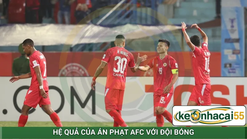 Hệ quả của án phạt AFC với đội bóng