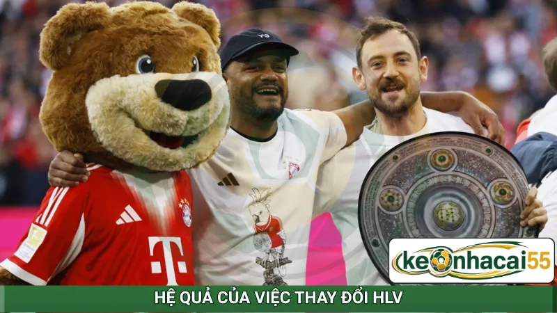 Hệ quả của việc thay đổi HLV