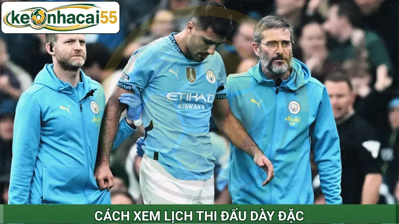 Chiến lược xem lịch thi đấu dày đặc thông minh