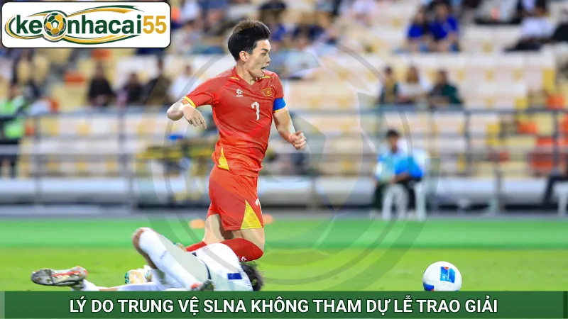 Lý do trung vệ SLNA không tham dự lễ trao giải